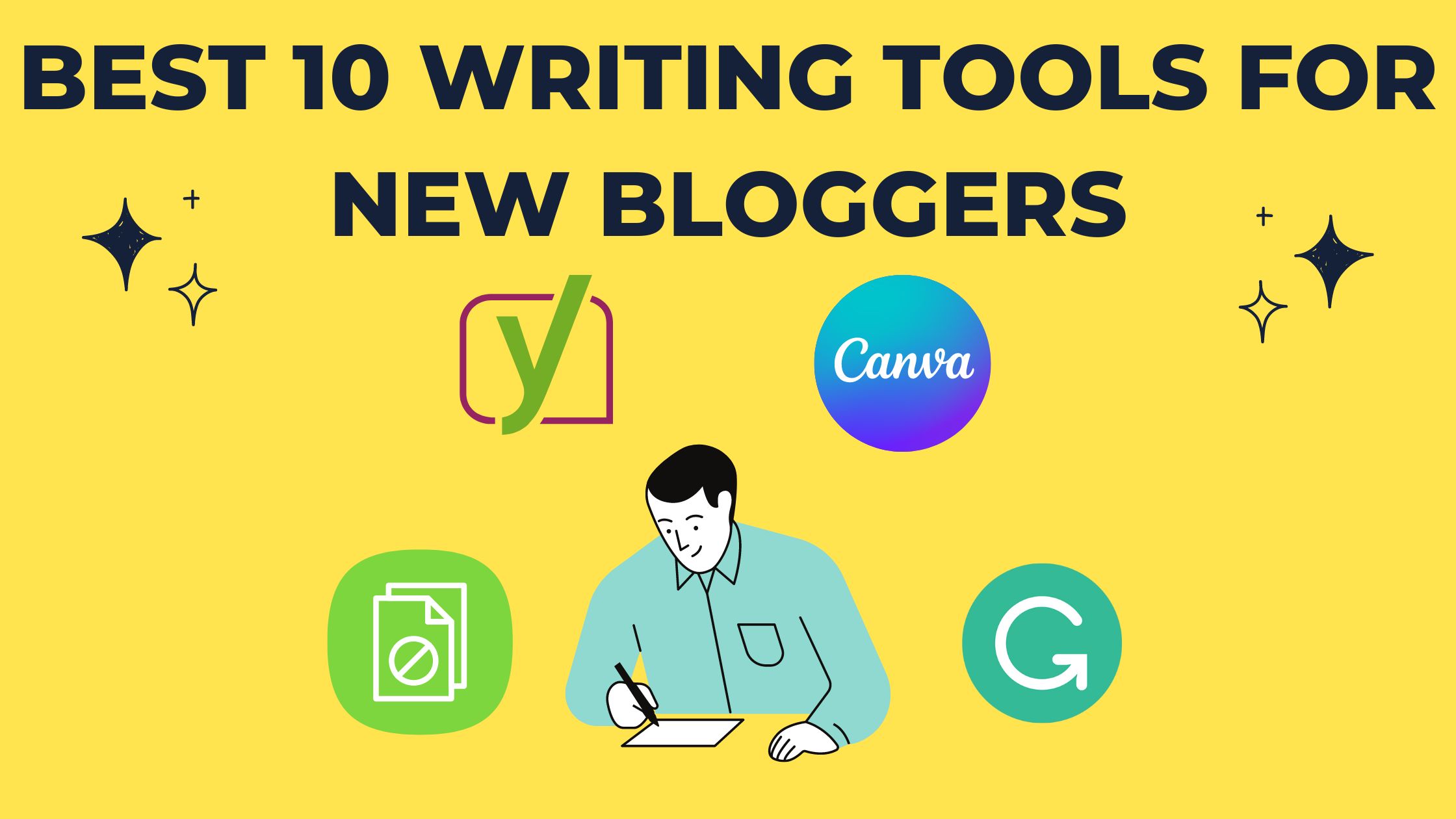 Best 10 Writing Tools for New Bloggers