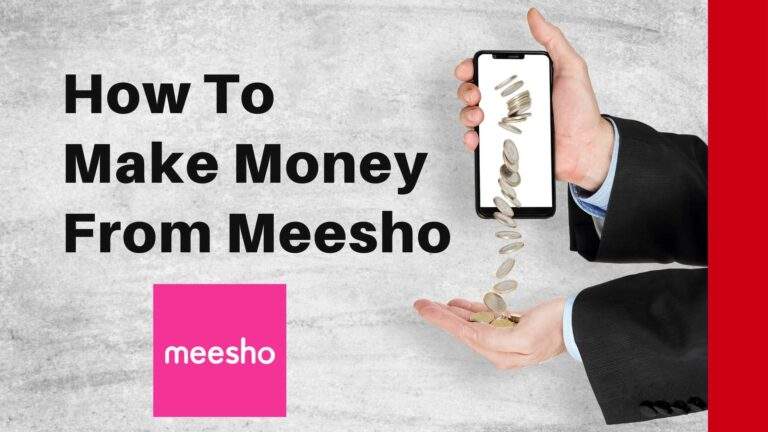 Meesho App me paise kaise kamaye