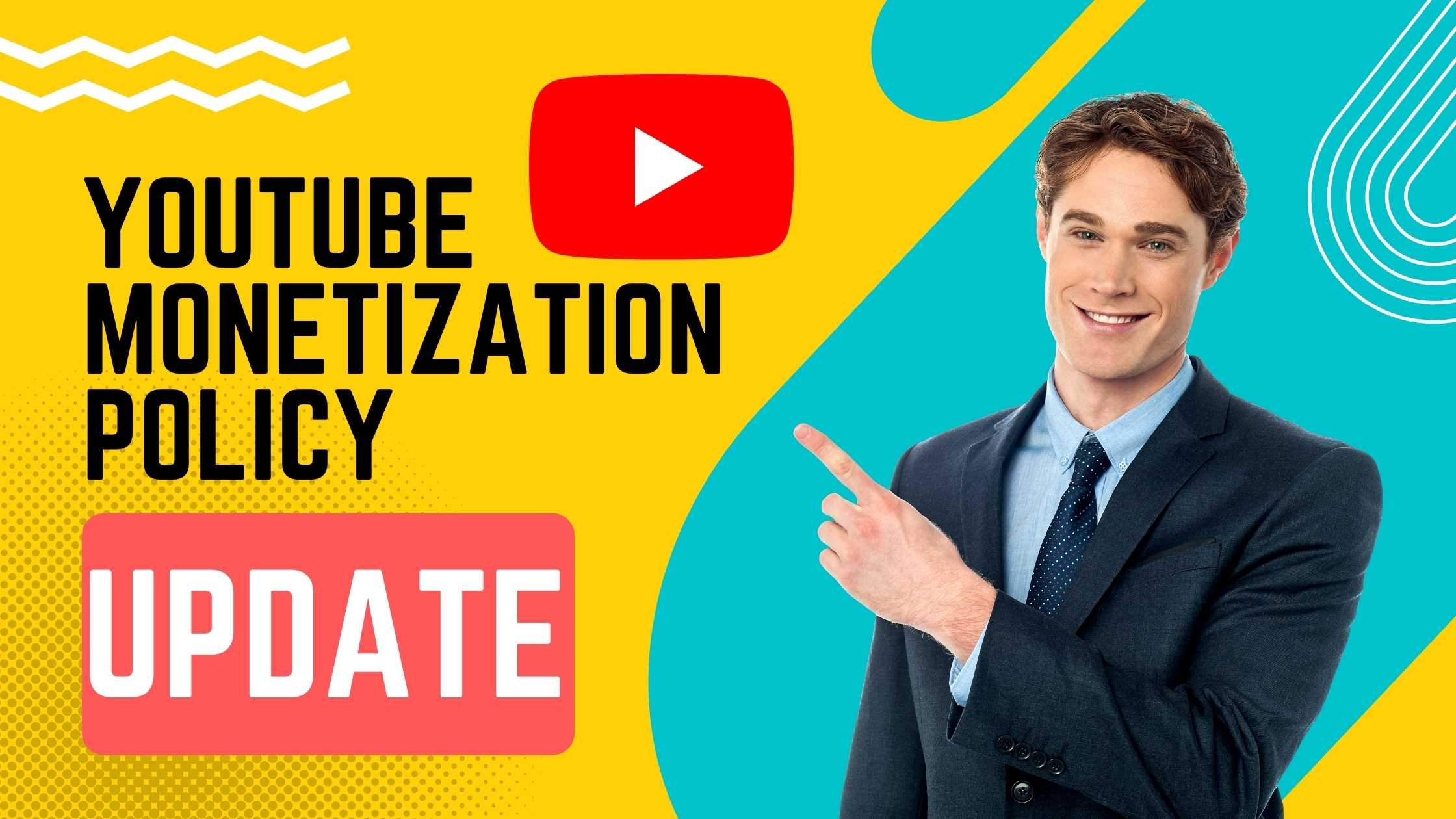 YouTube Monetization Policy Update 2023