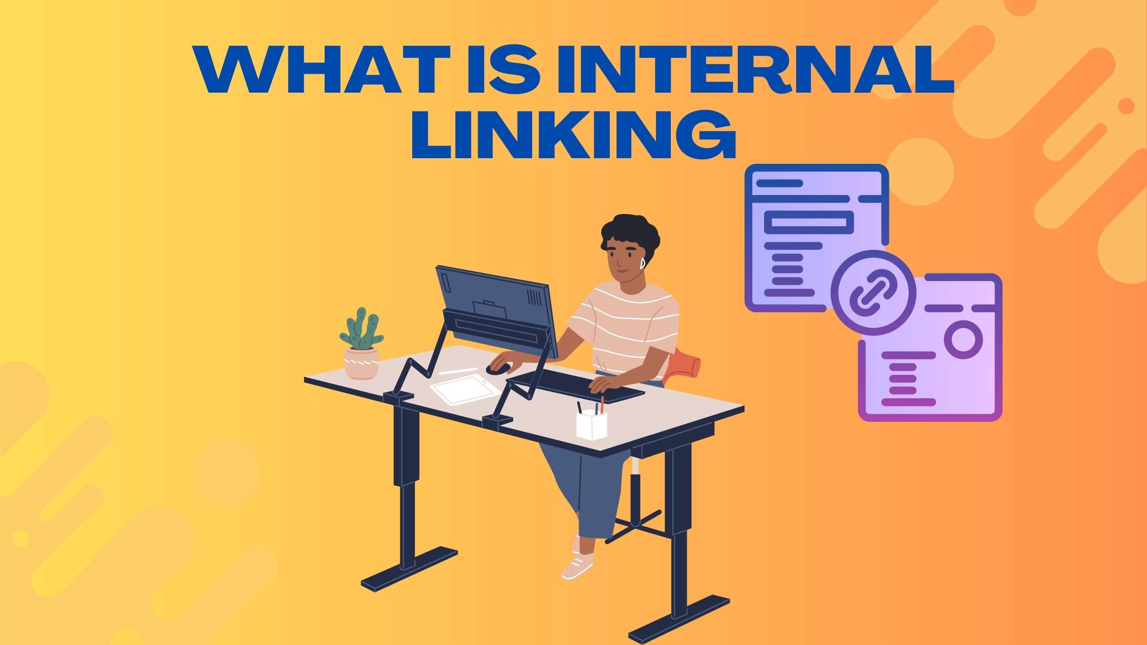 What is internal Linking 1