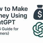 How to Make Money Using ChatGPT