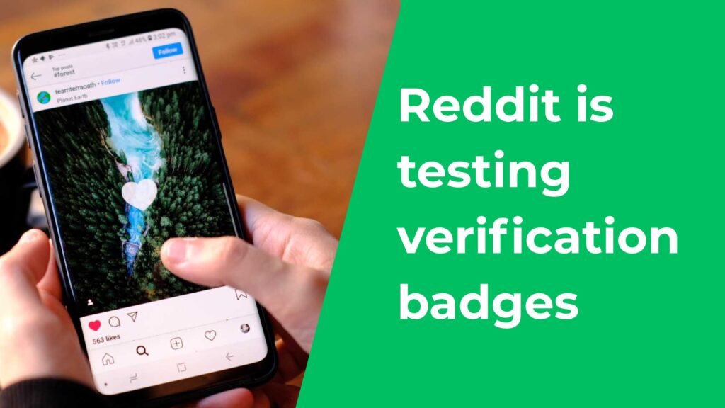 Reddit is testing verification badges